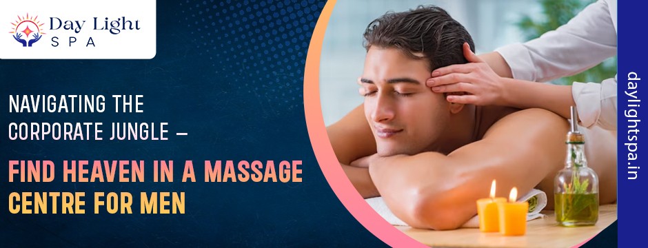 massage centre for men